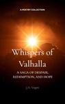 Whispers of Valhalla - J. A. Vogen - 9789369543793