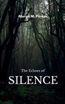 The Echoes of Silence - Margo M. Parker - 9789369548071