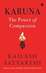 Karuna - Kailash Satyarthi - 9789369893591