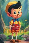 Adventures of Pinocchio | Children's Classics - Carlo Collodi - 9789370094710