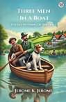 Three Men In A Boat (To Say Nothing Of The Dog) - Jerome K Jerome - 9789370815223