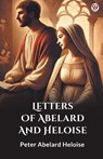 Letters Of Abelard And Heloise (Edition1) - Peter Abelard Heloise - 9789370815544