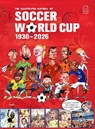 The Illustrated History of Soccer World Cup 1930 - 2026 English - Germán Aczel - 9789370896840