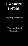 A Scoundrel Ineffable - Thomas David Karstetter - 9789370920163
