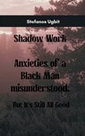 Shadow Work - Stefanos Ugbit - 9789370926943