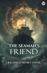 The Seaman's Friend (Edition1) - Richard Henry Dana - 9789371130608
