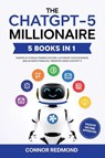 The ChatGPT-5 Millionaire - Connor Redmond - 9789371231978