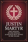Justin Martyr - Grapevine Christianity - 9789371236287