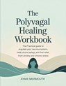 The Polyvagal Healing Workbook - Aymie Mermouth - 9789371238816