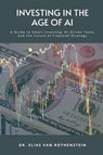 Investing in the Age of AI - Elias van Rothenstein - 9789371343817