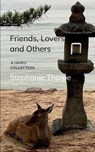 Friends, Lovers, and Others - Stephanie Thorpe - 9789371566926