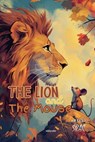 Aesop: Lion and the Mouse Children's Classics - Aesop - 9789371826921