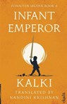 Infant Emperor - Kalki - 9789371973588