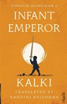Infant Emperor - Kalki - 9789371973588