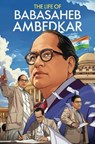 The Life of Babasaheb Ambedkar - Westland Books - 9789371978347