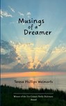 Musings of a Dreamer - Teresa Phillips Weimorts - 9789373142418