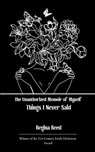 The Unauthorized Memoir of Myself Things I Never Said - Regina Reed - 9789373148229