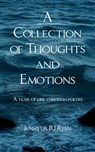 A Collection of Thoughts and Emotions A year of life through poetry - Jennifer RJ Ryan - 9789375277729
