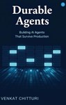 Durable Agents - Venkat Chitturi - 9789378255243