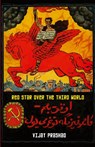 Red Star Over the Third World - Vijay Prashad - 9789380118666