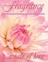 Fragrance - Sri Sathya Sai Students and Staff Welfare Society - 9789381223079