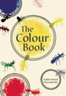 The Colour Book - Sophie Benini Pietromarch - 9789383145003