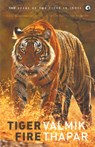 Tiger Fire - Valmik Thapar - 9789384067243