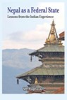 Nepal as a Federal State - V. R. Raghavan - 9789384464073