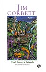 The Hunter's Friends - Jim Corbett - 9789385755521