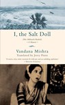 I, the Salt Doll - Vandana Mishra - 9789385755798