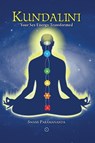 Kundalini: Your Sex Energy Transformed - Swami Paramananda - 9789385902376