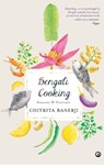 Bengali Cooking - Chitrita Banerjee - 9789386021595