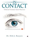 In Contact: Clinical Contact Lens Practice - Dr Dirk J. Booysen - 9789386295729