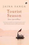Tourist Season - Jaina Sanga - 9789386338426