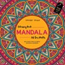Colouring book Mandala Art for Adults - Wonder House Books - 9789386538604