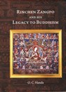 Rinchen Zangpo and his Legacy of Buddhism - O.C. Handa - 9789386618764