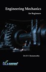 Engineering Mechanics for Beginners - D. V. Ramamurthy - 9789386638779