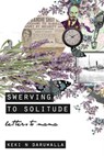 Swerving to Solitude - Keki N. Daruwalla - 9789386797230