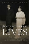 Intertwined Lives - Jairam Ramesh - 9789386797278