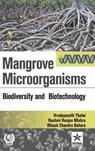 Mangrove Microorganisms - Hrudayanath Et Al Thatoi - 9789387057708