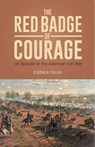 THE RED BADGE OF COURAGE An Episode of the American Civil War - Stephen Crane - 9789387488809