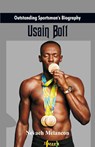 Outstanding Sportsman's Biography - Nevaeh Melancon - 9789387513181