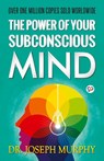 The Power of Your Subconscious Mind - Dr Joseph Murphy - 9789387669222
