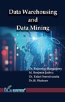 Data Warehousing and Data Mining - Rajasekar Rangasamy ; M. Benjmin Jashva ; Talari Sreenivasulu - 9789387862388