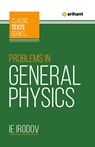 Problems In General Physics - Ie Irodov - 9789388127349