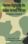 Human Rights in the Indian Armed Forces - Dr. U. C. Jha ; Sanghamitra Choudhury - 9789388161220