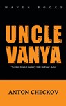 Uncle Vanya - Anton Pavlovich Chekhov - 9789388191494