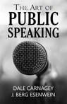 The Art of Public Speaking - Dale Carnagey - 9789388191746