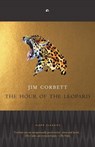 HOUR OF THE LEOPARD - JIM CORBETT - 9789388292061