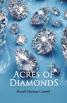 Acres of Diamonds - Russel Hermen Conwell - 9789388318983